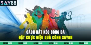 Cách bắt kèo bóng đá