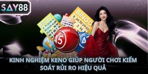 Kinh nghiệm keno