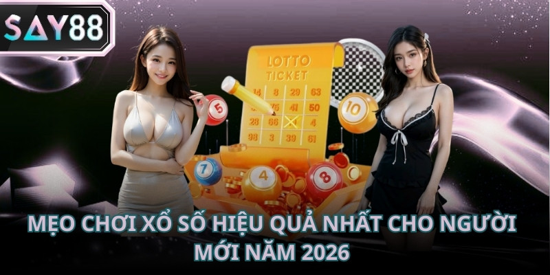Mẹo chơi xổ số